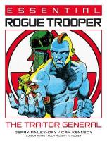 Essential Rogue Trooper: The Traitor General, Volume 2
