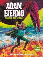 Adam Eterno: Grunn the Grim, Volume 2