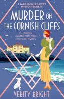 Murder on the Cornish Cliffs: A completely unputdownable 1920s cozy murder mystery