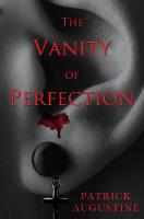 Vanity of Perfection