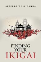 Finding Your Ikigai