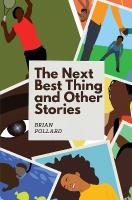 Next Best Thing and other stories