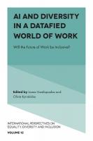 AI and Diversity in a Datafied World of Work: Will the Future of Work be Inclusive?