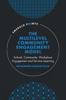 Multilevel Community Engagement Model: School, Community, Workplace Engagement and Service-Learning