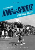 King of Sports: Cycle Road Racing 2nd New edition