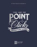 Art of Point-and-Click Adventure Games 3rd Revised edition
