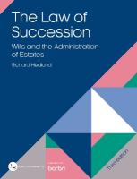 Law of Succession: Wills and the Administration of Estates 3rd Revised edition
