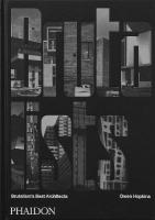 Brutalists: Brutalism's Best Architects