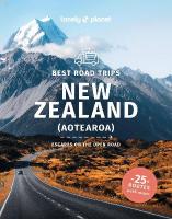 Lonely Planet Best Road Trips New Zealand 3rd edition