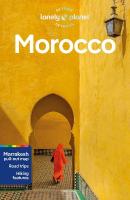 Lonely Planet Morocco: Detailed Itineraries | Travel Like a Local | Insider Tips | Covers  Marrakesh, Tangier, Fez, Casablanca, and more 14th edition
