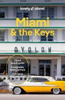 Lonely Planet Miami & the Keys 10th edition