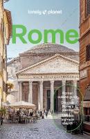 Lonely Planet Rome: Detailed Itineraries | Travel Like a Local | Insider Tips | Covers  Trastevere, Vatican City, Tivoli, Ostia, and more 13th edition