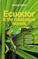 Lonely Planet Ecuador & the Galapagos Islands 13th edition