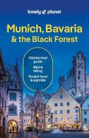 Lonely Planet Munich, Bavaria & the Black Forest 8th edition