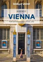Lonely Planet Pocket Vienna: Detailed Itineraries | Travel Like a Local | Insider Tips | Covers Hofburg,  Karlsplatz, Prater, Museum District, and more 5th edition