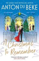 Christmas to Remember: The festive feel-good romance from the Sunday Times bestselling author,  Anton Du Beke
