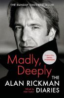 Madly, Deeply: The Alan Rickman Diaries Main
