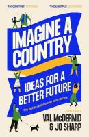 Imagine A Country: Ideas for a Better Future Main
