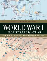 World War I Illustrated Atlas New edition