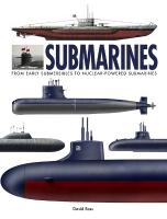 Submarines: The Worlds Greatest Submarines from the 18th Century to the Present