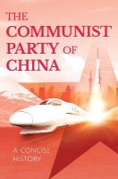 Communist Party of China: A Concise History