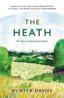 Heath: My Year on Hampstead Heath