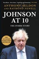 Johnson at 10: The Inside Story: The Instant Sunday Times Bestseller Main