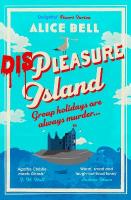 Displeasure Island: The unputdownable cosy mystery for 2025 'Agatha Christie meets Ghosts' J M  Hall Main