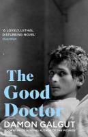 Good Doctor: Author of the 2021 Booker Prize-winning novel THE PROMISE Main