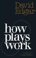 How Plays Work Revised edition