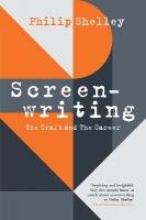 Screenwriting: The Craft and The Career