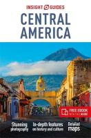 Insight Guides Central America: Travel Guide with eBook 2nd Revised edition