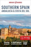 Insight Guides Southern Spain, Andalucía & Costa del Sol: Travel Guide with  eBook 6th Revised edition