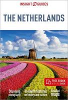 Insight Guides The Netherlands: Travel Guide with eBook 7th Revised edition