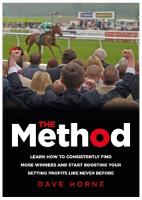Method: Learn how to consistently find more winners and start boosting your betting  profits like never before