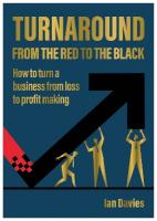 Turnaround: From The Red To The Black