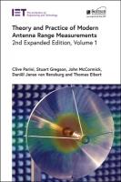 Theory and Practice of Modern Antenna Range Measurements 2nd Enlarged edition, Volume 1