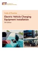 Code of Practice for Electric Vehicle Charging Equipment Installation 5th edition