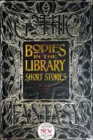 Bodies in the Library Short Stories Not for Online ed.