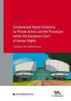 Fundamental Rights Violations by Private Actors and the Procedure before the  ECHR: A Study of Verticalised Cases