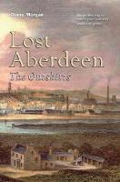 Lost Aberdeen: The Outskirts Reissue