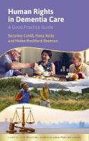 Human Rights in Dementia Care: A Good Practice Guide