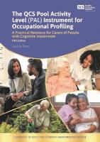 QCS Pool Activity Level (PAL) Instrument for Occupational Profiling: A Practical Resource for Carers of People with Cognitive Impairment Fifth  Edition
