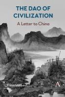 Dao of Civilization: A Letter to China