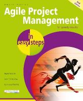 Agile Project Management in easy steps 3rd edition