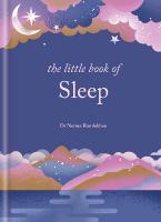 Little Book of Sleep: The Art of Natural Sleep Digital original