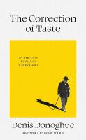 Correction of Taste: The Late Fiction of Henry James