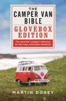 Camper Van Bible: The Glovebox Edition