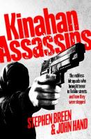 Kinahan Assassins: The Ruthless Hit Squads Who Brought Terror To Dublin Streets And How They  Were Stopped