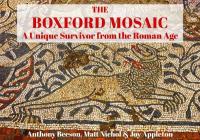 Boxford Mosaic: A Unique Survivor from the Roman Age